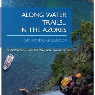 Azores Canyoning Guidebook