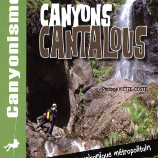 Canyons cantalous par Philippe VIETTE-COSTE